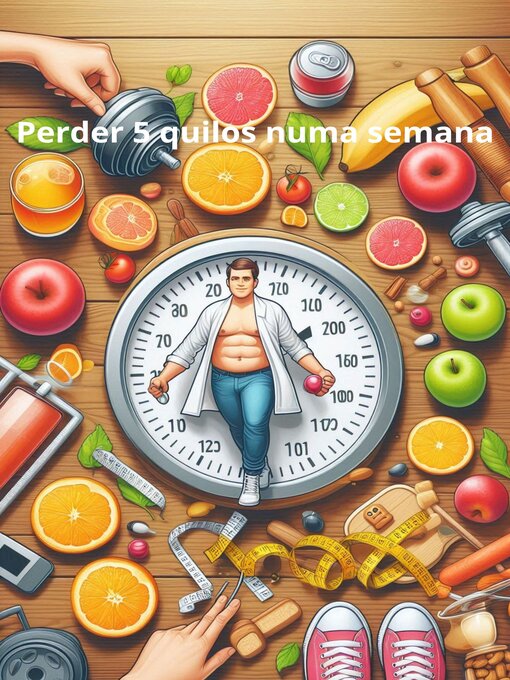 Cover image for Perder 5 quilos numa semana